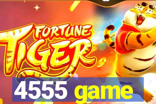 4555 game